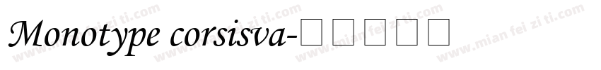 Monotype corsisva字体转换